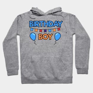 Birthday Boy Funny Sweet Gift Present for Bday Party Big Shirt Hoodie